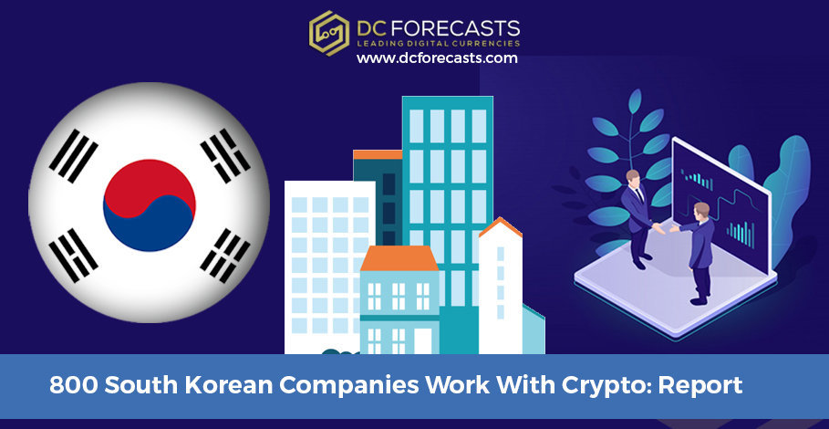 800 South Korean Companies Work With Crypto: Report