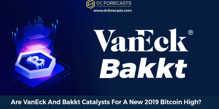Are VanEck And Bakkt
