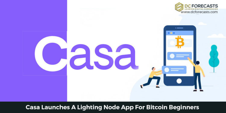 Casa Launches|casa launches