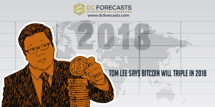 Tom Lee Says Bitcoin Will Triple In 2018
