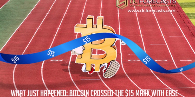 What Just Happened: Bitcoin Crossed The $15 Mark With Ease