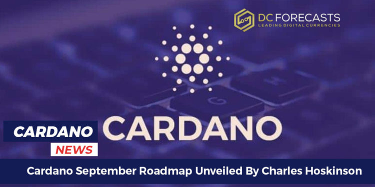 Cardano September Roadmap
