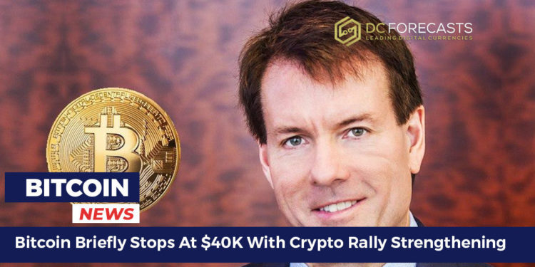 Bitcoin Briefly Stops At $40K With Crypto Rally Strengthening