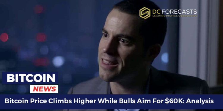 Bitcoin Price Climbs Higher While Bulls Aim For $60K: Analysis