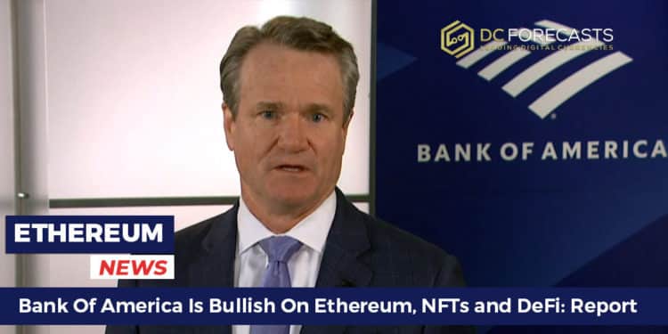 Bank Of America Is Bullish