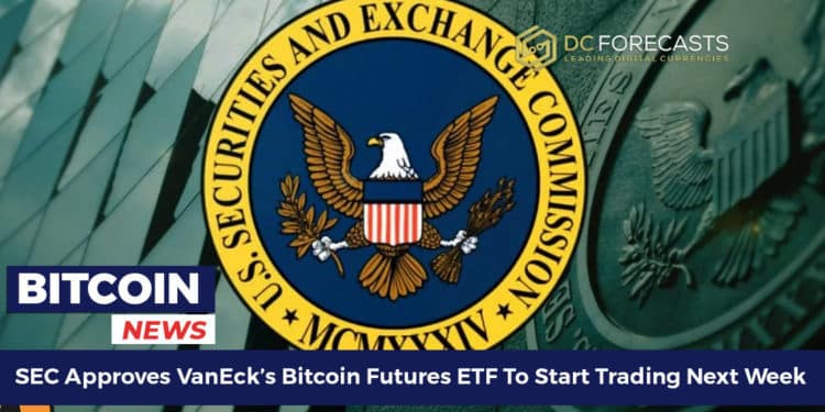 SEC Approves VanEck’s Bitcoin