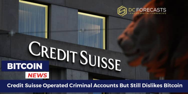 Credit Suisse operated