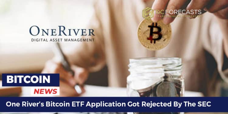 One River’s Bitcoin ETF