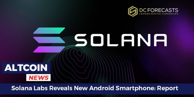 Solana Labs Reveals