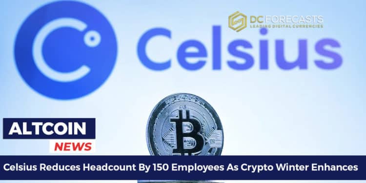 Celsius Reduces Headcount