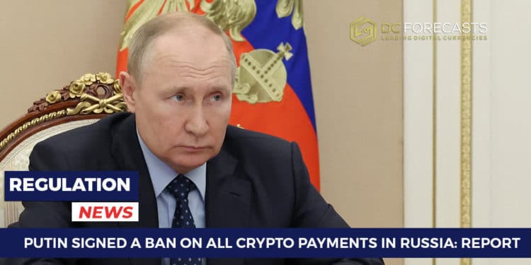 Putin Signed A Ban