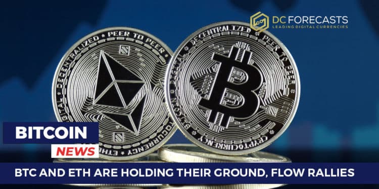 BTC and ETH are holding